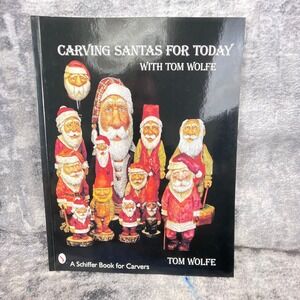 Vtg Schiffer Tom Wolfe Carving Santa for Today Woodcarving Instruction Book  DIY